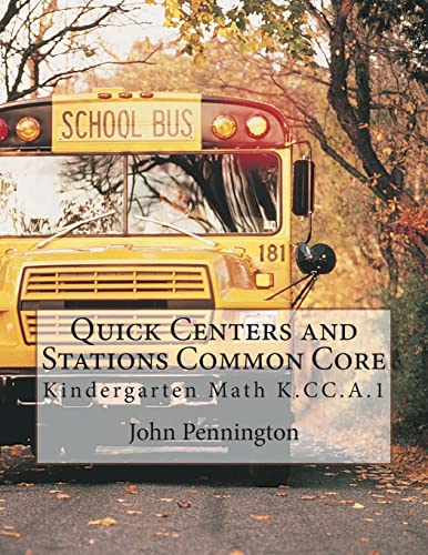 Beispielbild fr Quick Centers and Stations Common Core: Kindergarten K.CC.A.1 zum Verkauf von ThriftBooks-Dallas