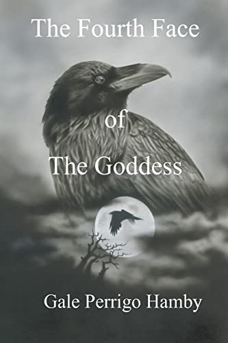 9781490508306: The Fourth Face of The Goddess