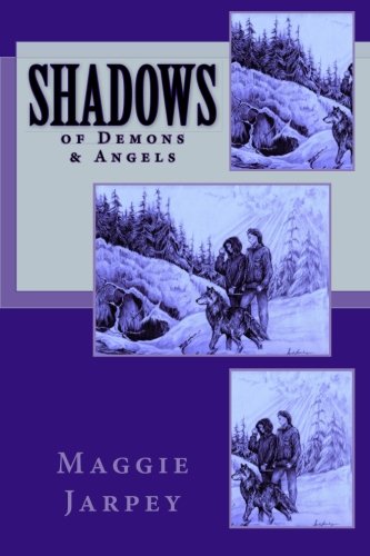Beispielbild fr Shadows: of Demons & Angels zum Verkauf von THE SAINT BOOKSTORE