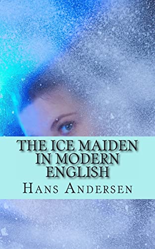 Stock image for The Ice Maiden In Modern English for sale by THE SAINT BOOKSTORE