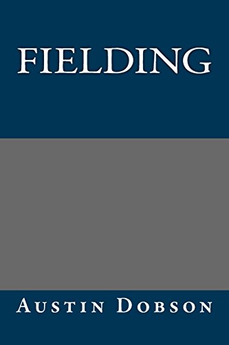 Fielding (9781490527369) by Austin Dobson