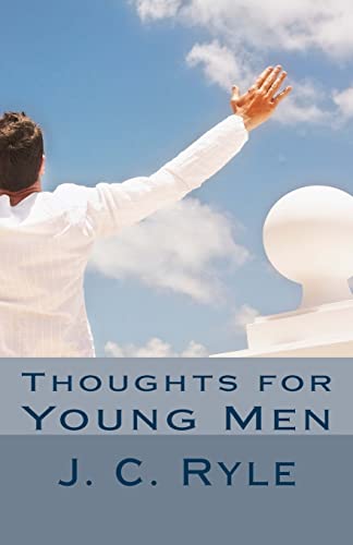 Beispielbild fr Thoughts for Young Men zum Verkauf von ThriftBooks-Dallas