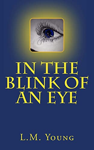 Stock image for In The Blink of an Eye for sale by THE SAINT BOOKSTORE