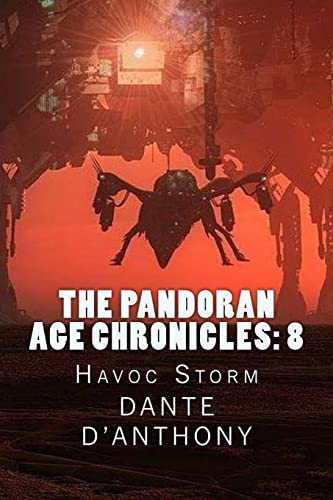 Beispielbild fr The Pandoran Age Chronicles: 8: Havoc Storm zum Verkauf von THE SAINT BOOKSTORE