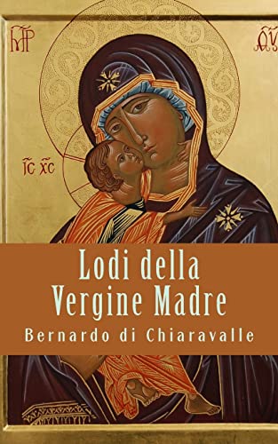 Beispielbild fr Lodi della Vergine Madre (Italian Edition) zum Verkauf von Lucky's Textbooks