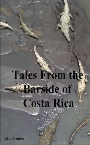 9781490533667: Tales From the Barside of Costa Rica