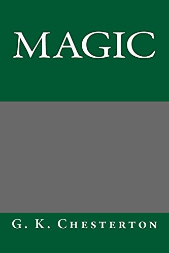 Magic (9781490534473) by G. K. Chesterton