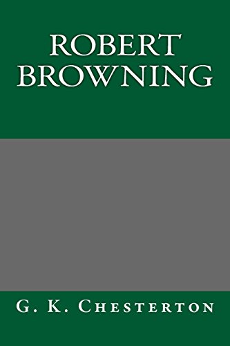 Robert Browning (9781490534671) by G. K. Chesterton