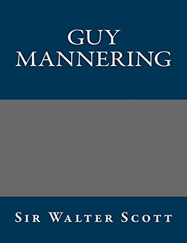 9781490535326: Guy Mannering