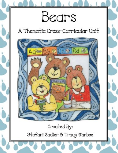 Stock image for Bears: A Thematic Cross-Curricular Unit for sale by Revaluation Books