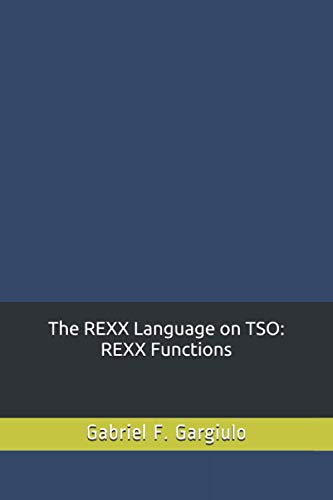 Stock image for The REXX Language on TSO: REXX Functions for sale by SecondSale