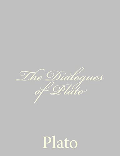 9781490536460: The Dialogues of Plato