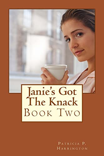 9781490538372: Janie's Got The Knack: Book Two