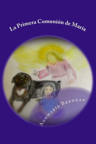 Beispielbild fr La Primera Comunin de Mara (Spanish Edition) zum Verkauf von Lucky's Textbooks
