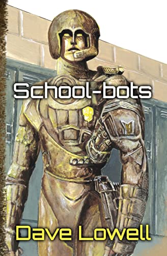 Beispielbild fr School-bots zum Verkauf von THE SAINT BOOKSTORE