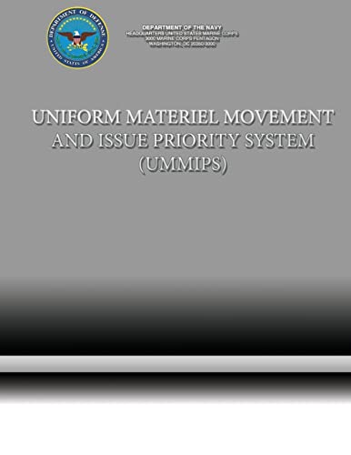 Uniform Materiel Movement and Issue Priority System (UMMIPS) (9781490548456) by Army, Department Of The