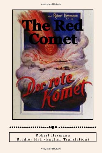 Beispielbild fr The Red Comet zum Verkauf von Revaluation Books