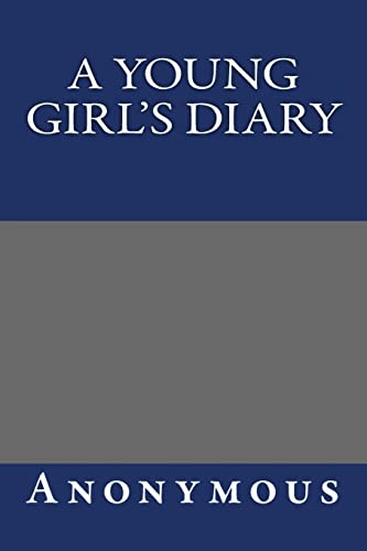 9781490555751: A Young Girl's Diary