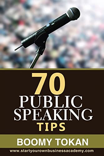 Beispielbild fr 70 Public Speaking Tips zum Verkauf von THE SAINT BOOKSTORE