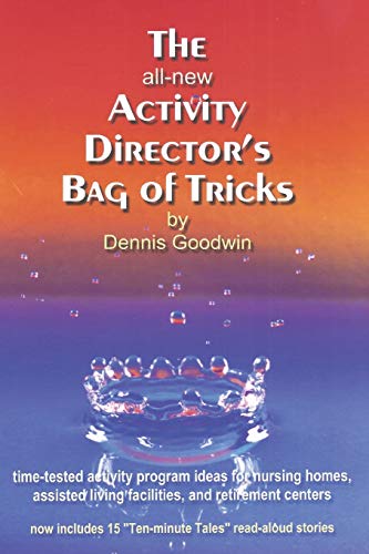 Stock image for The all-new Activity Director's Bag of Tricks for sale by ThriftBooks-Dallas