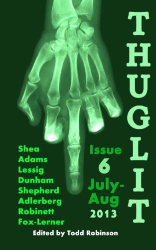 Imagen de archivo de THUGLIT Issue 6 a la venta por Revaluation Books