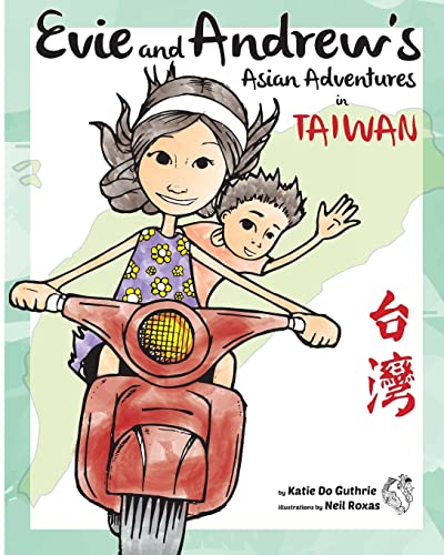 9781490566573: Evie and Andrew's Asian Adventures in Taiwan