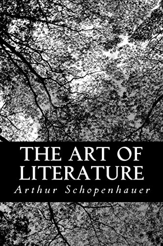 The Art of Literature (9781490568843) by Schopenhauer, Arthur