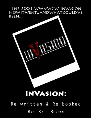 Imagen de archivo de InVasion: : Re-booked & Re-written a la venta por THE SAINT BOOKSTORE