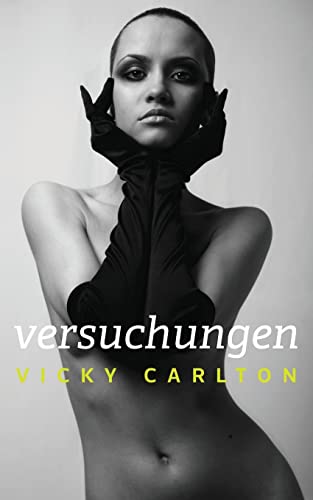 Beispielbild fr Versuchungen: Erotische Geschichten - Sonderedition (German Edition) zum Verkauf von Lucky's Textbooks