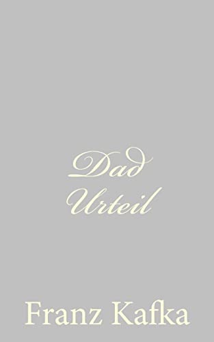 Dad Urteil (German Edition) (9781490579313) by Kafka, Franz