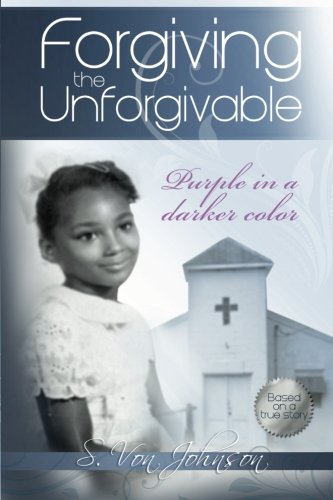 Stock image for Forgiving the Unforgivable: Purple in a Darker Color for sale by GoldBooks