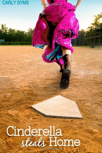 Stock image for Cinderella Steals Home for sale by Better World Books: West