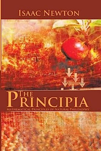 Beispielbild fr The Principia : Mathematical Principles of Natural Philosophy zum Verkauf von BookHolders