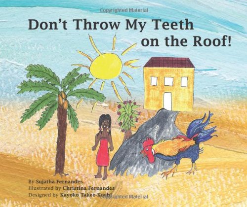 9781490592411: Don't Throw My Teeth on the Roof!