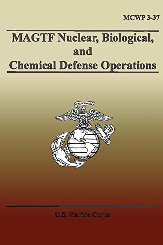 Imagen de archivo de MAGTF Nuclear, Biological, and Chemical Defense Operations a la venta por Books From California