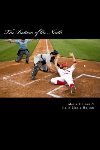Stock image for The Bottom of the Ninth for sale by Revaluation Books