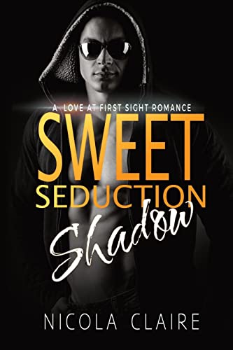 9781490597614: Sweet Seduction Shadow