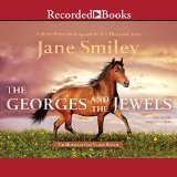 Imagen de archivo de The Georges and the Jewels, Unabridged CDs a la venta por SecondSale