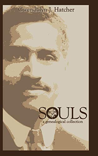 9781490708980: Souls: A Genealogical Collection