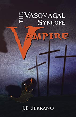 Beispielbild fr The Vasovagal Syncope Vampire zum Verkauf von Chiron Media