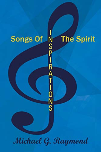 Stock image for Songs of the Spirit Inspirations for sale by PBShop.store US
