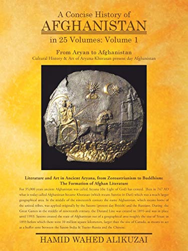 Stock image for A Concise History of Afghanistan in 25 Volumes: Volume 1 for sale by Chiron Media