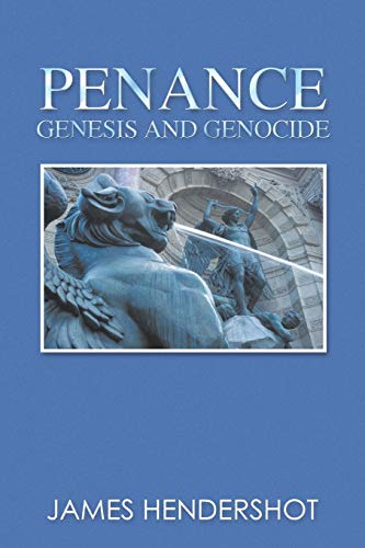 Beispielbild fr Penance: Genesis and Genocide zum Verkauf von Revaluation Books