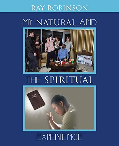 Beispielbild fr My Natural and the Spiritual Experience zum Verkauf von Chiron Media