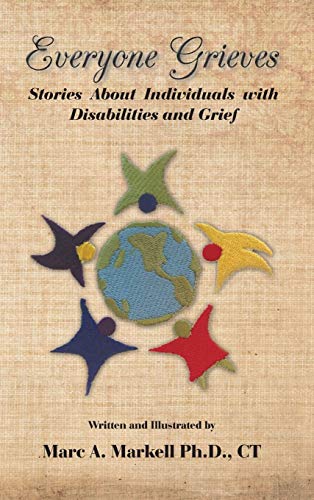 Stock image for Everyone Grieves Stories about Individuals with Disabilities and Grief for sale by PBShop.store US