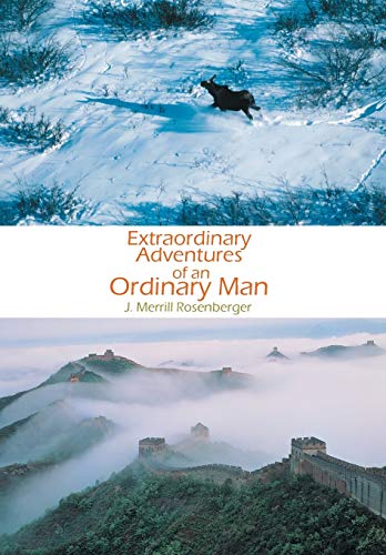 Stock image for Extraordinary Adventures of an Ordinary Man for sale by PBShop.store US