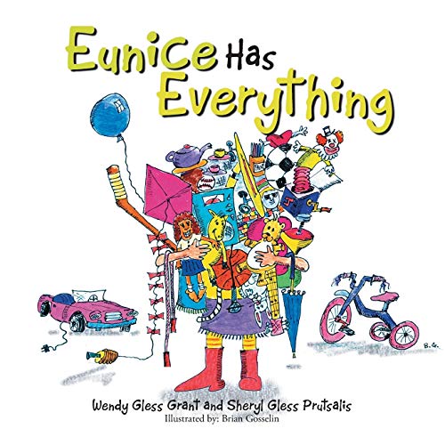 9781490718699: Eunice Has Everything