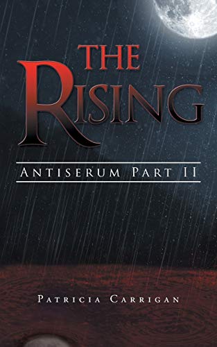 Beispielbild fr The Rising: Antiserum Part II zum Verkauf von Chiron Media