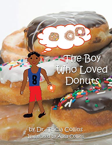 Stock image for The Boy Who Loved Donuts for sale by Chiron Media