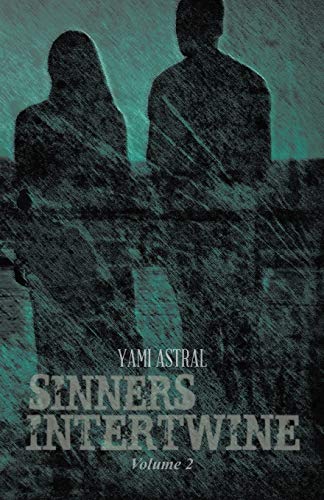 Beispielbild fr Sinners Intertwine: Volume 2 zum Verkauf von Chiron Media